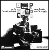 große Gemeinsamkeit  - neue Lieder von Schlauch